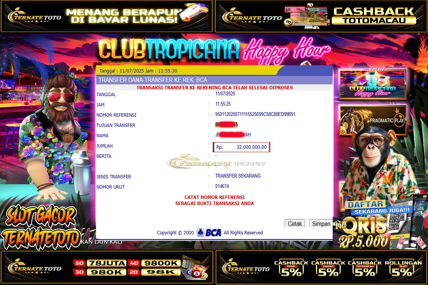 TERNATETOTO - Club Tropicana - Happy Hour Rp.32,000,000,-